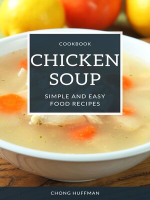 cover image of Chicken Soup Recipes